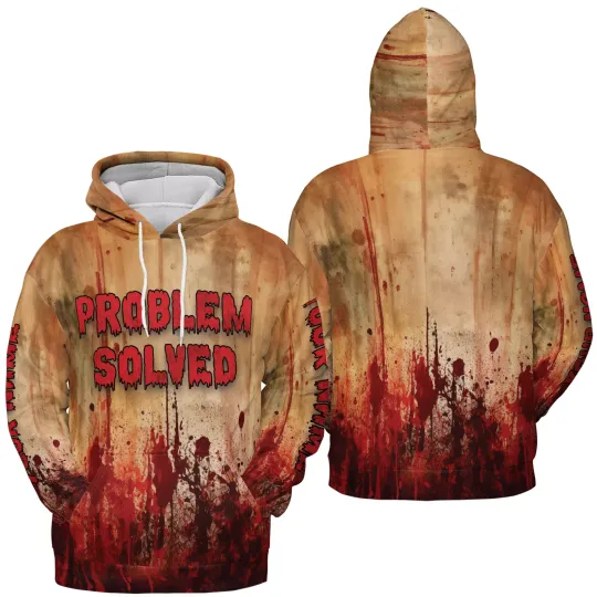 Discover Personalized Bloody Problem Solved Halloween Hoodie 3D Unisex