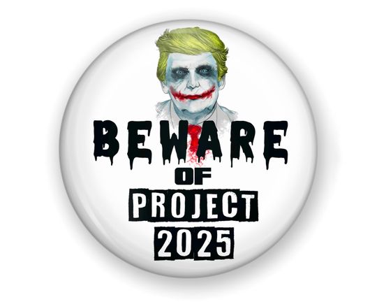 Discover NO Project 2025 Pin Button, Stop Project 2025