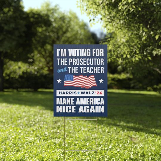 Discover Harris Walz 2024 Yard Sign, Prosecutor and Teacher President Democrat Sign