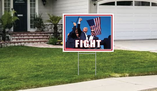 Discover Trump for President 2024  FIGHT Yard Sign, Single Sided, Lawn Sign
