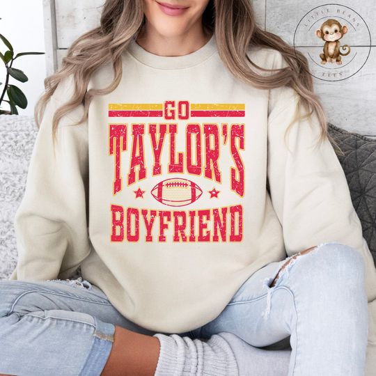 Discover Go Taylors Boyfriend Shirt | Girly Football Sweatshirt