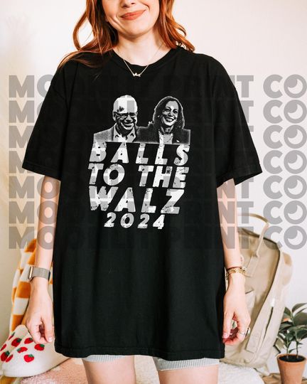 Discover Harris Walz 2024, Balls To The Walz, Funny Election Shirt