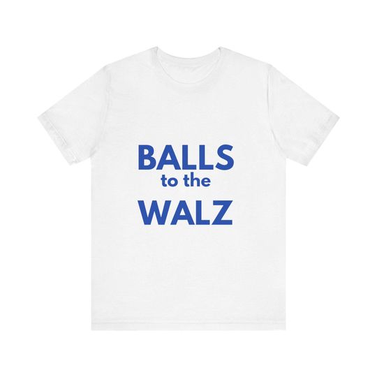 Discover Balls to the Walz Shirt, Kamala Harris Tim Walz Shirt