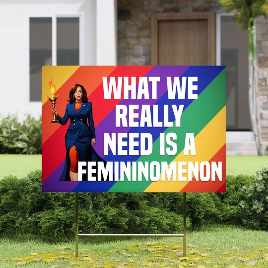 Discover Femininomenon Funny Kamala Harris Yard Sign