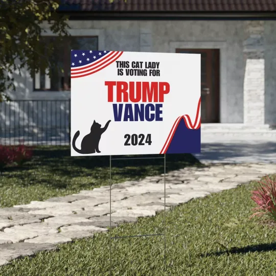 Discover Cat Lady Trump/Vance Yard Sign
