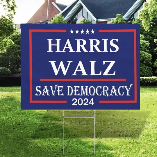 Discover Kamala Harris VP Tim Walz President 2024 - Double Sided Rally Yard Sign with Stakes Save Democracy