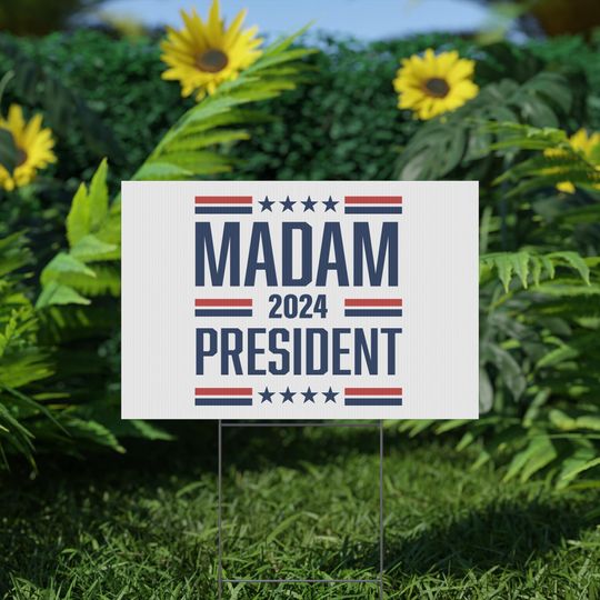 Discover Madam President 2024 - Kamala Harris for President Election Yard Sign