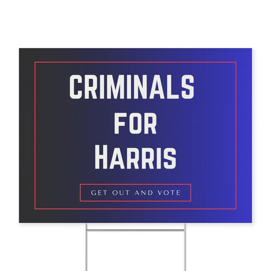 Discover Funny Anti Harris Yard Sign