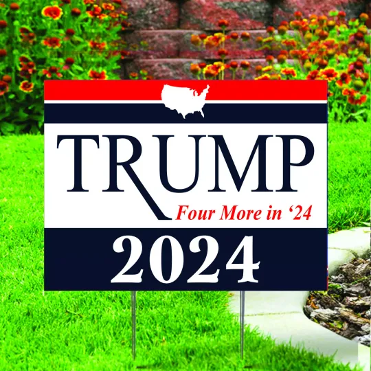 Discover Trump Four More in '24 2024 Yard Sign Election Vote Campaign Coroplast Yard Sign