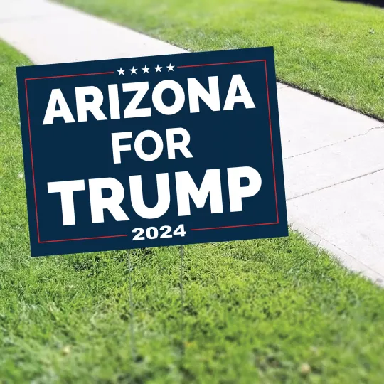 Discover Arizonna For Trump 2024 Vote for Trump USA President Election Coroplast Yard Sign