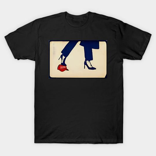 Discover Kamala High Heels Maga's Hat Funny Election Vote President - Kamala Harris - T-Shirt