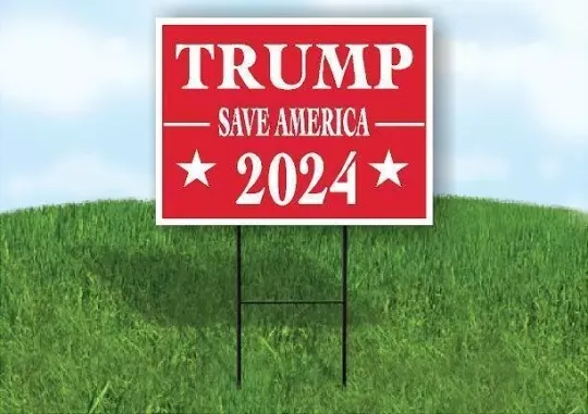 Discover TRUMP 2024 RED SAVE AMERICA Yard Sign