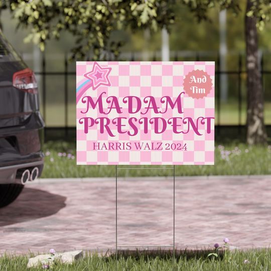 Discover Kamala Harris (and Tim!) - Yard Sign - Harris 2024, Madam President