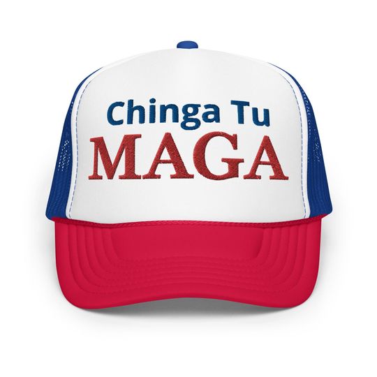 Discover Chinga Tu Maga Print Trucker Hat