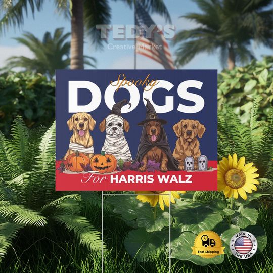 Discover Dogs For Harris Walz Yard Sign, Harris For President