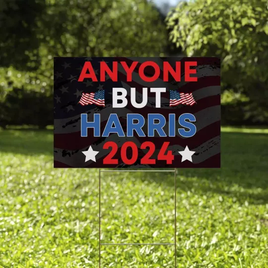 Discover Anyone But Harris 2024 Anti Kamala Harris For President Political Yard Sign