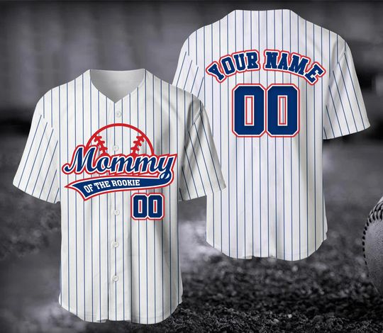 Discover Personalized Mommy Daddy Of the Rookie Baseball Jersey, Custom Name Number Shirt