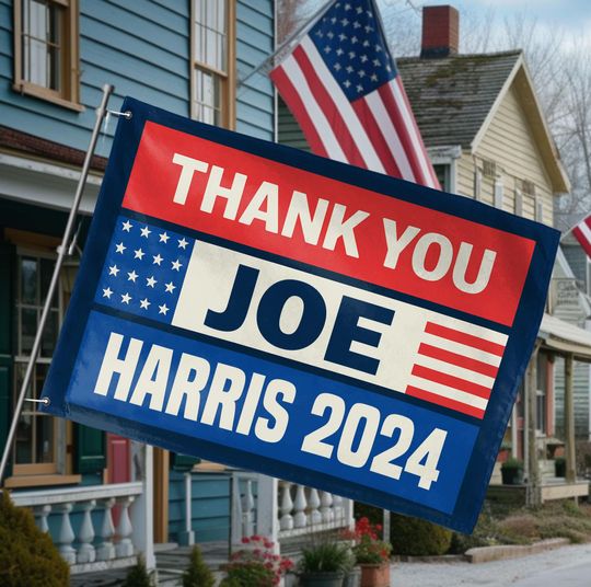 Discover Kamala Harris Thank You Joe Flag, Presidential Election, Democratic House Flag