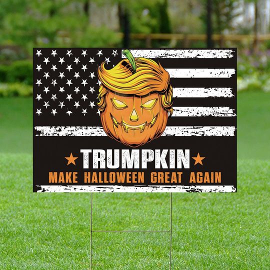Discover Trumpkin Garden Yard Sign, Halloween Trump Yard Sign, Make Halloween Great Again