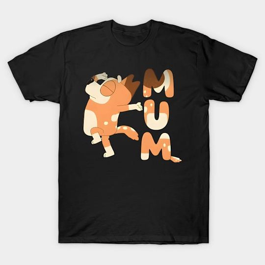 Discover Mum BlueyDad - Tv Show Unisex T-Shirt