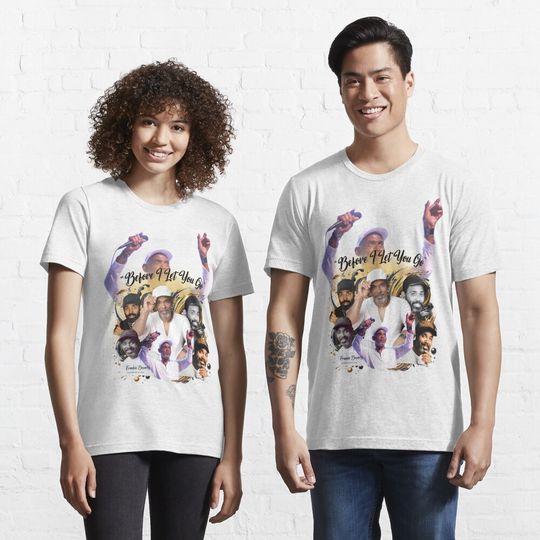 Discover Frankie Beverly Before I Let You Go T-Shirt