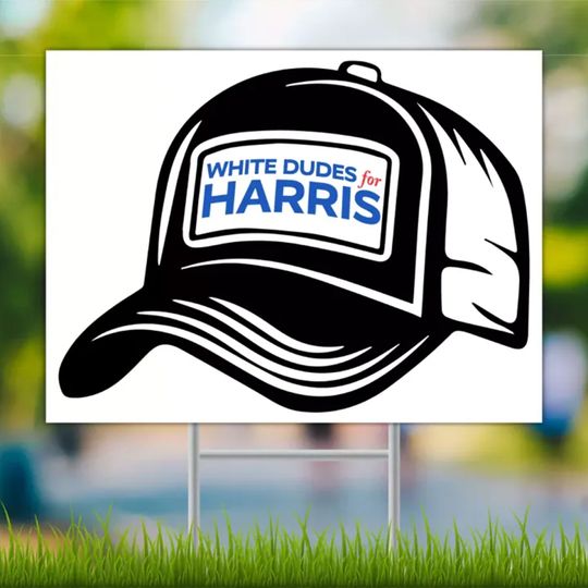 Discover White Dudes For Kamala Harris 2024 Yard Sign
