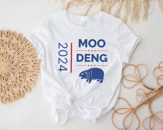 Discover MOO DENG 2024 Funny Shirt ELECTION Gift For Her & Him