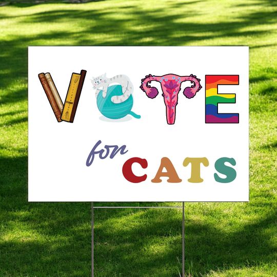 Discover Vote For Cats Yard Sign, Vote Lawn Sign, Cat Lovers Support Kamala Harris, Cat Ladies For Kamala Signs, Madam President Signs, Feminist Sign