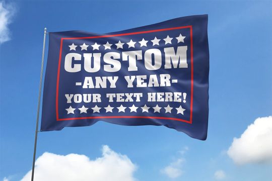 Discover Custom Flag Personalized Election Flag, Custome Flag, Custom Banner, Gifts for Him, Funny Dorm, Biden 2024, Desantis 2024, Trump 2024 UMZW12