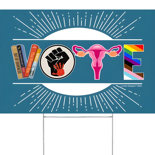 Discover VOTE Sign | Political Yard Sign, BLM, Banned Books, LGBTQ+ Rights