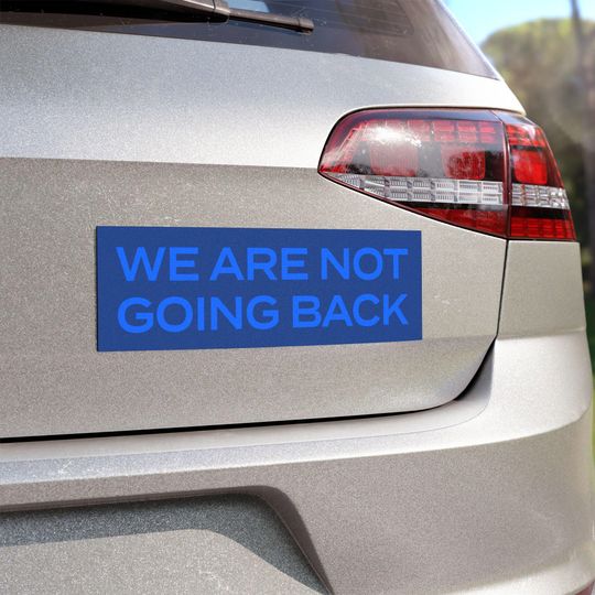 Discover We are not going back Magnet for Car 2024 Election Harris