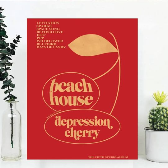 Discover Beach House ‘Depression Cherry’ Premium Matte Vertical Poster