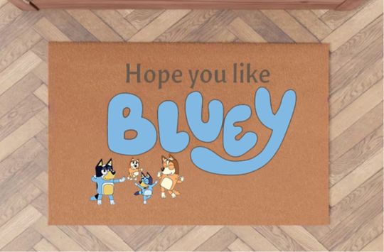 Discover Hope You Like BlueyDad Doormat