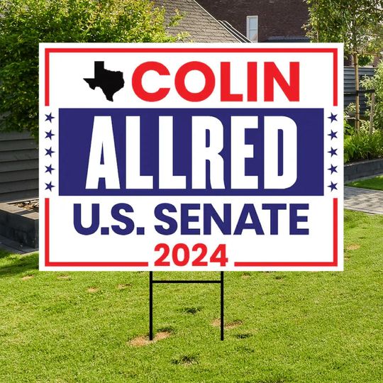 Discover Colin Allred US Senate Yard Sign - Coroplast US Senate Election Colin Allred 2024 Race Red White & Blue Yard Sign with Metal H-Stake