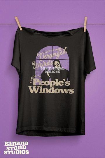 Discover I Look In People's Windows Deranged Weirdo Comfort Colors Tee