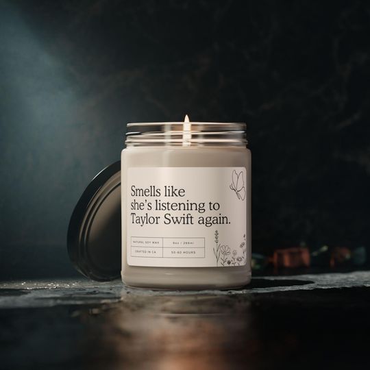 Discover Smells Like She's Listening To Taylor Again Scented Candle