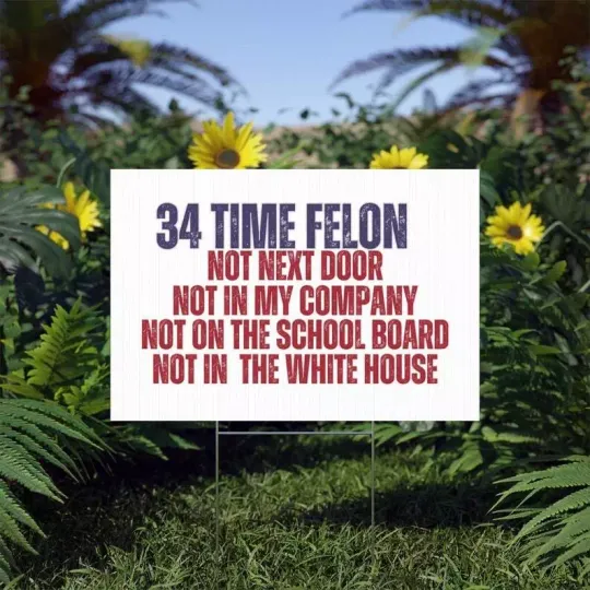 Discover Trump Vance Yard Sign, Anti Trump FELON Political Yard Sign 34 Time Felon