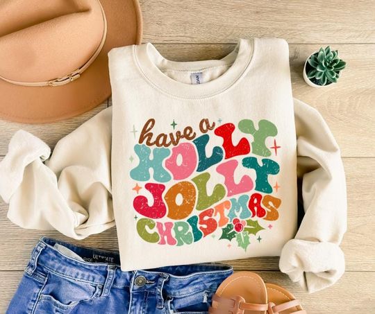 Discover Have a Holly Jolly Christmas Gildan Sweatshirt