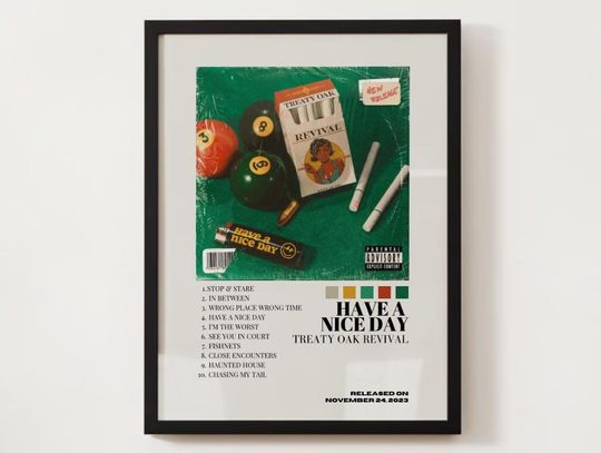 Discover Treaty Oak Revival (Have a Nice Day Album) Poster