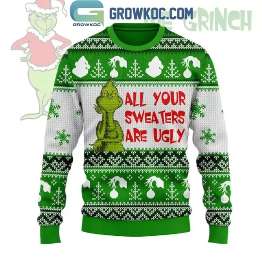 Discover funny character All Your Sweaters Are Ugly Christmas Ugly Sweater