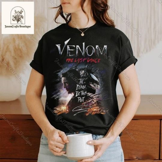 Discover Venom 3 Shirt, The Last Dance Til Death Do They Part Tee