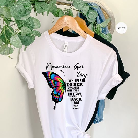 Discover November Girl Shirt, Butterfly Women Shirts, November Girl Gifts