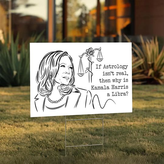 Discover Harris Walz Libra Energy Yard Sign