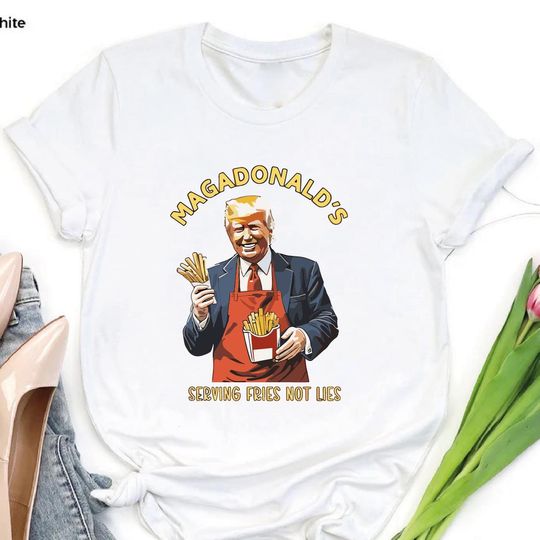 Discover Funny Trump Fries 2024 Shirt,Trump Mac Daddy Shirt,Funny Trump Fast Food