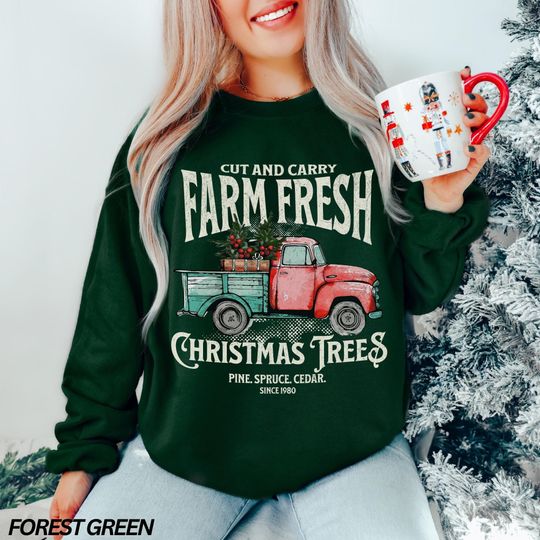 Discover Farm Fresh Christmas Tree Sweatshirt