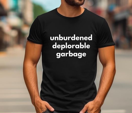 Discover Funny Graphic Tee, Trump Supporter Garbage Shirt, Political Unisex T-Shirt
