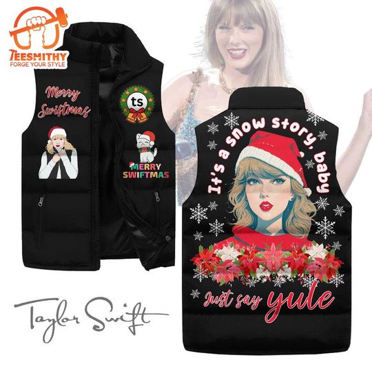 Discover Taylor Hat Xmas Sleeveless Puffer Jacket, Merry Swiftmas Sleeveless Jacket