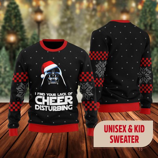 Discover I Find Your Lack of Cheer Disturbing Ugly Christmas Sweater