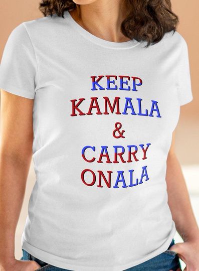 Discover Kamala Harris Shirt Keep Kamala and Carry Onala