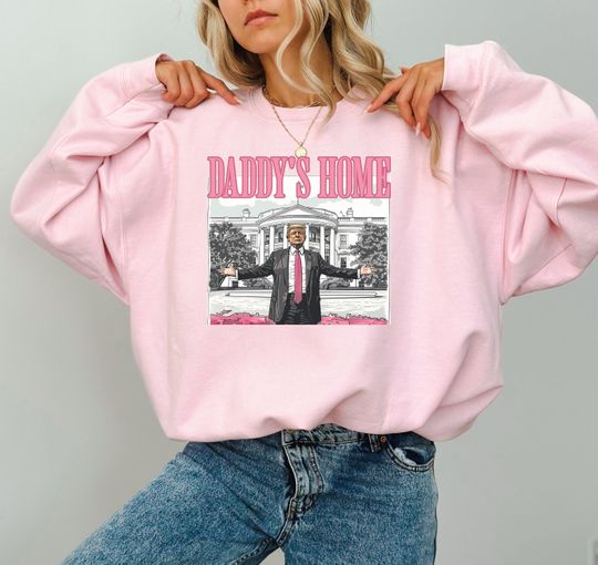 Discover Preppy Daddy's Home Shirt, Funny Trump Memes Sweatshirt And Sweatshirt